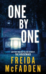 One by One : From the Sunday Times Bestselling Author of The Housemaid, One by One : From the Sunday Times Bestselling Author of The Housemaid