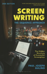 Screenwriting: The Sequence Approach 2nd edition