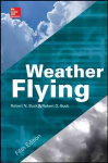 Weather Flying, Fifth Edition 5th edition