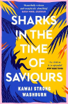 Sharks in the Time of Saviours Main