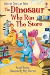 Dinosaur Tales: The Dinosaur who Ran the Store