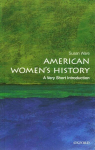 American Women's History: A Very Short Introduction