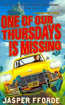 One of our Thursdays is Missing: Thursday Next Book 6 Collector's edition