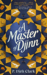 Master of Djinn: THE NEBULA AND LOCUS AWARD-WINNER