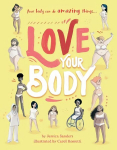 Love Your Body Illustrated Edition