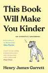 This Book Will Make You Kinder: An Empathy Handbook Main