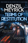 Terms of Restitution: A stand-alone thriller from the author of the bestselling DCI Daley Series New in Paperback