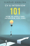 CV & Interview 101: How to Apply and Interview for Jobs