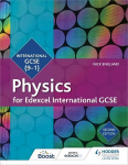 Edexcel International GCSE Physics Student Book Second Edition 2nd Revised edition