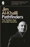 Pathfinders: The Golden Age of Arabic Science