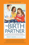 Birth Partner 5th Edition: A Complete Guide to Childbirth for Dads, Partners, Doulas, and Other Labor Companions Fifth Edition, New Edition