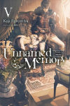 Unnamed Memory, Vol. 5 (light novel): Inori E to Itari Chimmoku