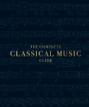 Complete Classical Music Guide