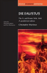 Dr Faustus: the A- and B- Texts (1604, 1616): A Parallel-Text Edition A Parallel-Text Edition