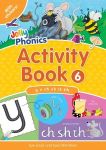 Jolly Phonics Activity Book 6: In Precursive Letters (British English edition) UK ed., y, x, ch, sh, th, th