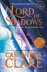 Lord of Shadows: The stunning new edition of the international bestseller Celebration Edition