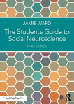 Student's Guide to Social Neuroscience 3rd edition