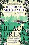 Black Dress: By the author of The Best Exotic Marigold Hotel