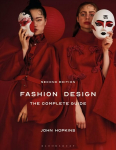 Fashion Design: The Complete Guide 2nd edition