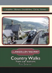 Llangollen Railway: Country Walks from our stations 2020
