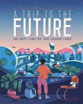 Trip to the Future