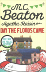Agatha Raisin and the Day the Floods Came