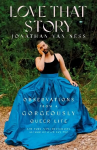 Love That Story: Observations from a Gorgeously Queer Life Export/Airside