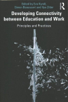 Developing Connectivity between Education and Work: Principles and Practices