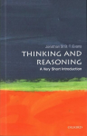 Thinking and Reasoning: A Very Short Introduction