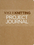 Vogue Knitting Project Magazine: loominguline juhend kudujatele