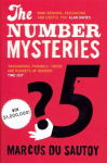 Number Mysteries: A Mathematical Odyssey Through Everyday Life