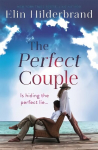 Perfect Couple: Are they hiding the perfect lie? A deliciously suspenseful read for summer 2019