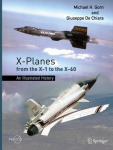 X-Planes from the X-1 to the X-60: An Illustrated History 1st ed. 2021
