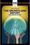 Analysis of The Brundtland Commission's Our Common Future: Our Common Future