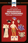 Analysis of Stephen Greenblatt's Renaissance Self-Fashioning: From More to Shakespeare