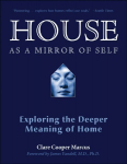 House as a Mirror of Self House: Exploring the Deeper Meaning of Home