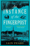 Instance of the Fingerpost: Explore the murky world of 17th-century Oxford in this iconic historical thriller