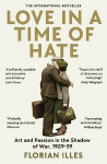 Love in a Time of Hate: Art and Passion in the Shadow of War, 1929-39 Main
