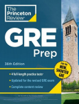 Princeton Review GRE Prep, 36th Edition: 4 Practice Tests plus Review & Techniques plus Online Features
