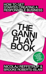 GANNI Playbook: How to Get Started Creating a Responsible Business