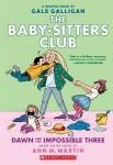 Baby-Sitters Club 5: Dawn and the Impossible Three