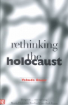Rethinking the Holocaust