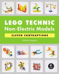 LEGO Technic Non-Electric Models: Clever Contraptions, LEGO Technic Non-Electric Models: Clever Contraptions