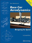 New Directions in Race Car Aerodynamics: Designing for Speed, New Directions in Race Car Aerodynamics: Designing for Speed