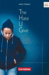 The Hate U Give: Textband mit Annotationen. Ab 11. Schuljahr., The Hate U Give: Textband mit Annotationen. Ab 11. Schuljahr.
