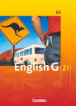 English G 21. Ausgabe B 5. Sch&uuml;lerbuch: 9. Schuljahr, English G 21. Ausgabe B 5. Sch&uuml;lerbuch: 9. Schuljahr