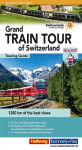 Hallwag Reisef&uuml;hrer Grand Train Tour of Switzerland, englische Ausgabe: A comprehensive guide to Switzerlands most spectacular attractions on the Grand Train Tour. With tips, must-sees, and maps, Hallwag Reisef&uuml;hrer Grand Train Tour of Switzerland, e ...