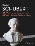 Best of Schubert: 30 bekannte St&uuml;cke f&uuml;r Klavier. Klavier., Best of Schubert: 30 bekannte St&uuml;cke f&uuml;r Klavier. Klavier.