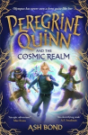 Peregrine Quinn and the Cosmic Realm, Peregrine Quinn and the Cosmic Realm