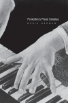 Prokofievs Piano Sonatas: A Guide for the Listener and the Performer, Prokofievs Piano Sonatas: A Guide for the Listener and the Performer